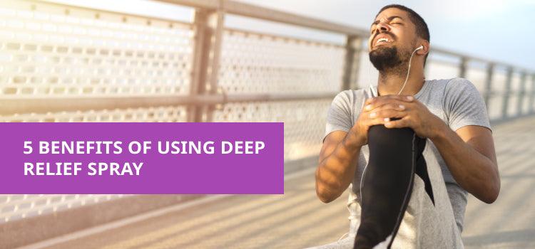 5 Benefits of Using Deep Relief Spray - Phlox Pharma