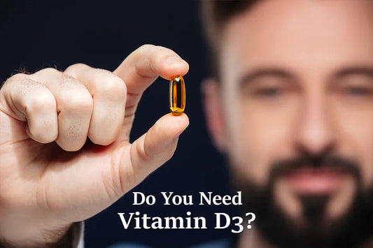 Man holding Vitamin D3 supplement capsule with text 'Do You Need Vitamin D3?' promoting wellness