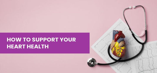 How to Support Your Heart Health: A Complete Guide - Phlox Pharma